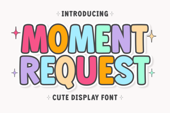Design with Moment Request Font